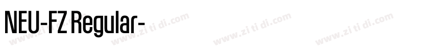 NEU-FZ Regular字体转换 NEU-FZ Regular字体转换